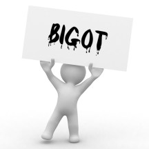 What an ugly word. Don't throw it around recklessly. 